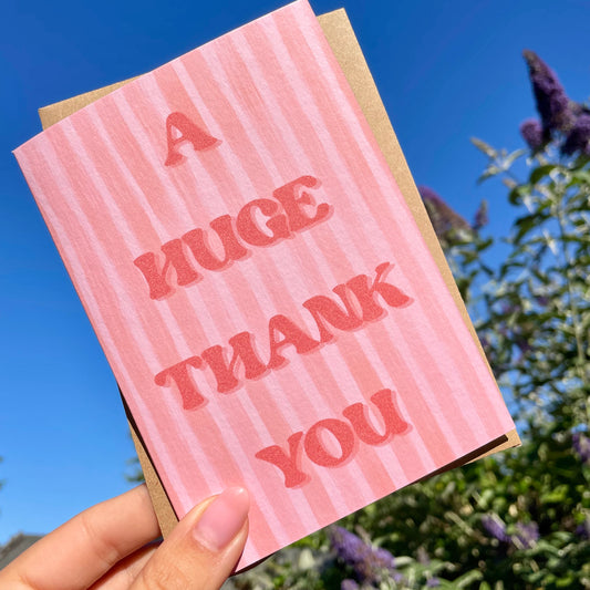 Thank you card - A Huge Thank You