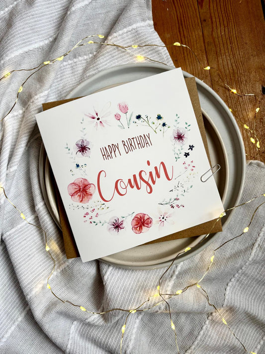 Cousin Birthday Card - Floral Wreath with Pressed Flowers