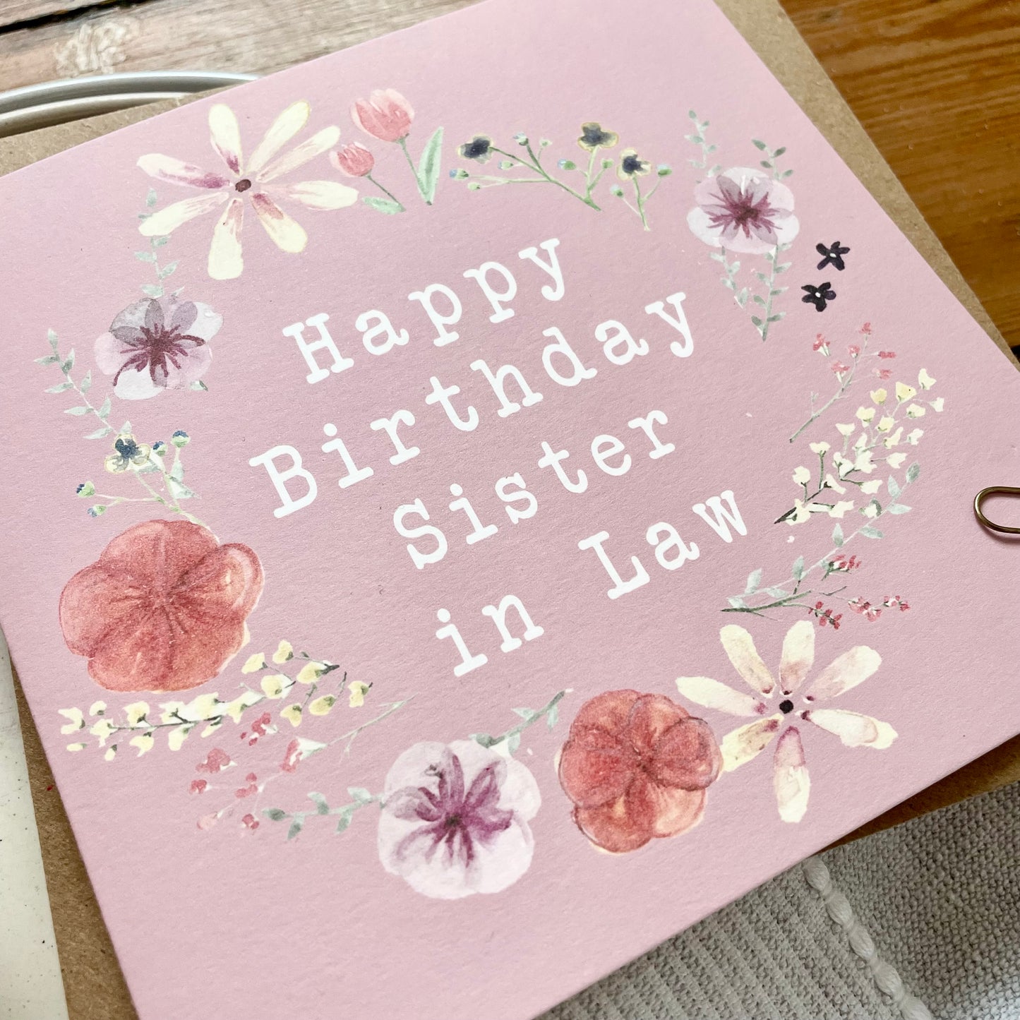 Sister in Law Birthday Card: Floral Wreath with Pressed Flowers